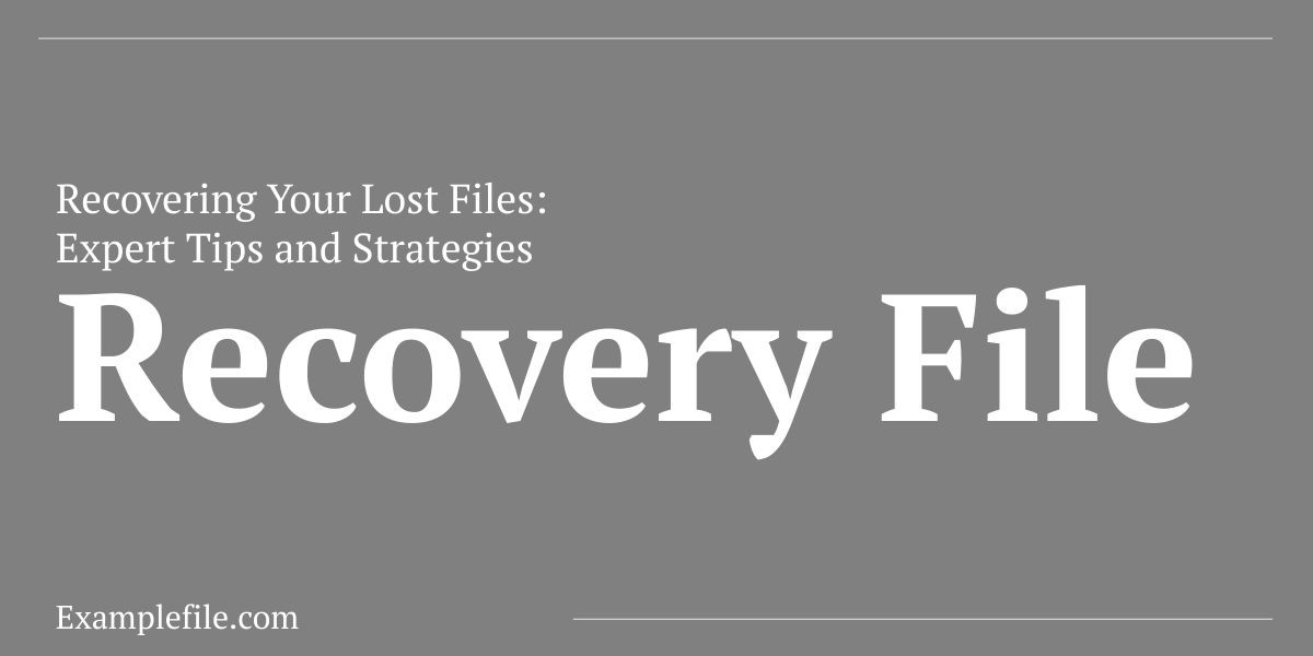 Recovering Your Lost Files: Expert Tips and Strategies image